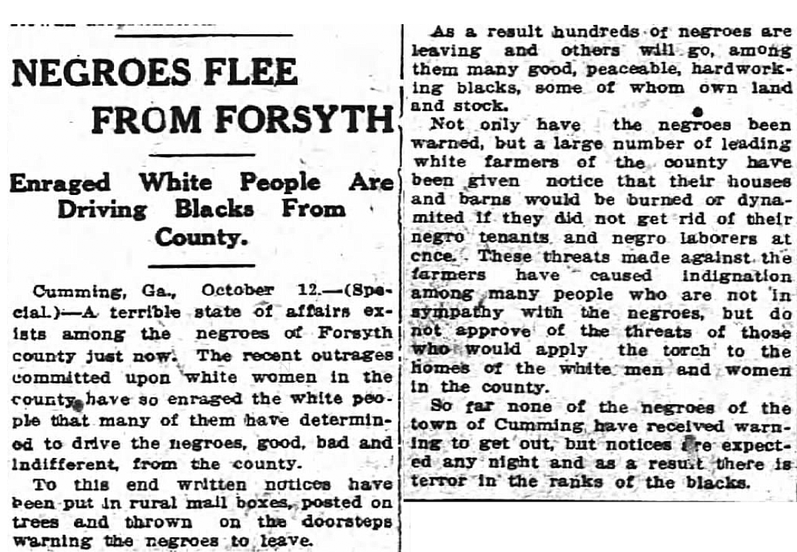 Now homeless, more than 1,000 black citizens flee the county. For weeks, wagon-fulls of black refugees pour into neighboring Hall County. In their absence, land & cattle are seized. Forsyth County will remain all-white for the next 70 years. No restitution is ever paid.