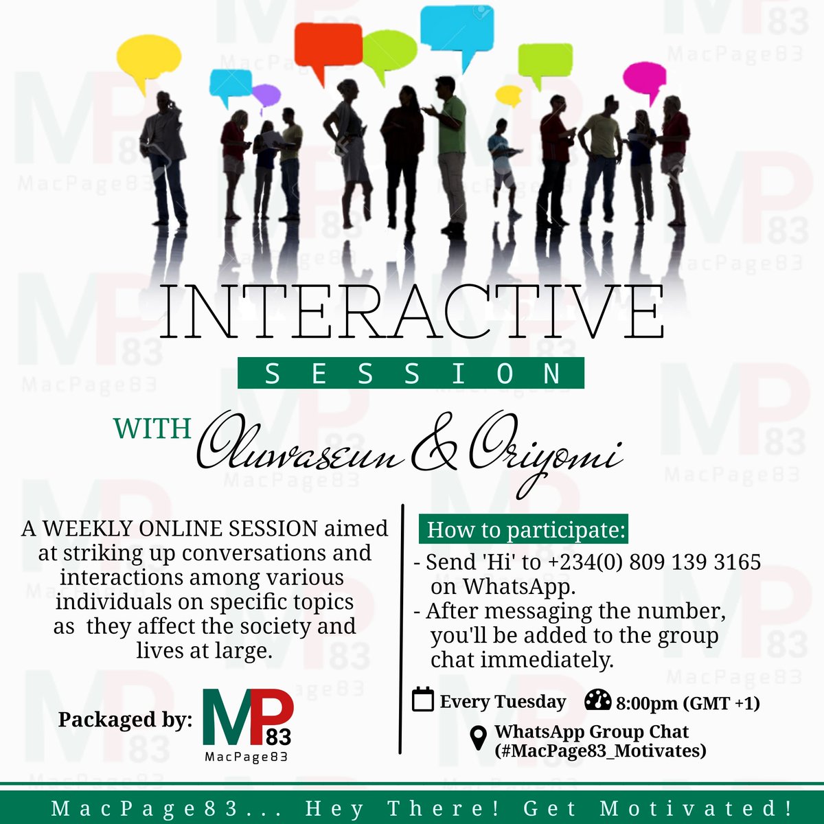 MacPage83's tweet photo. The conversation continues... The interaction intensifies. It's a mixture of thoughts and reaction 👥. Share your thoughts too‼️
Join us Every Tuesday from next week @8pm⌚ for an INTERACTIVE SESSION 📱 on our WhatsApp Platform.
#interactive_session
#macpage83_motivates #MIS https://t.co/F3NDTdAM6g