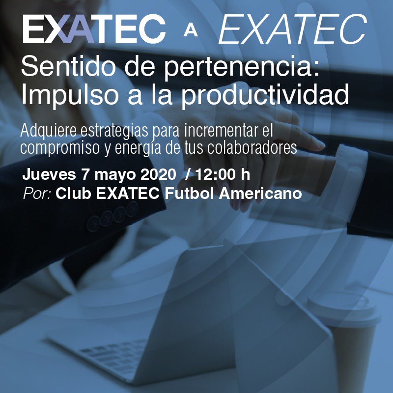 ExatecG's tweet photo. 📣*Hoy jueves 7 de mayo a las 12:00 h (Hora CDMX) en EXATEC a EXATEC!📣
Charla Online: "Sentido de pertenencia: impulsando a la productividad" por Club EXATEC Futbol Americano*
Link de conexión: https://t.co/Sf0YVrugcu https://t.co/pEwxIA4BcS