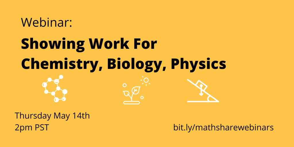 Mathshare's tweet image. Showing Work for #Chemistry, #Biology, and #Physics webinar
Thursday May 14th at 2pm PST

Register: docs.google.com/forms/d/e/1FAI…