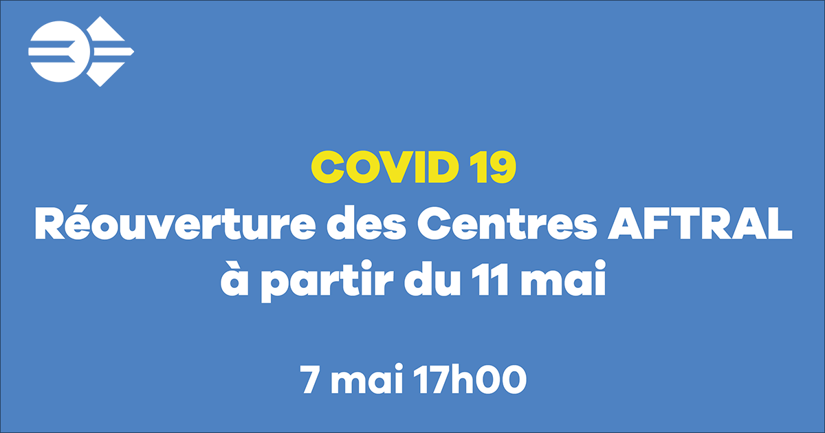 AFTRAL's tweet photo. Suite aux dernières annonces des pouvoirs publics, les centres de #formation @AFTRAL vont ouvrir à nouveau leurs portes à partir du 11 mai. Les équipes d’#AFTRAL sont prêtes à vous accueillir en toute sécurité.👇👇 https://t.co/2Bw313TSeR
