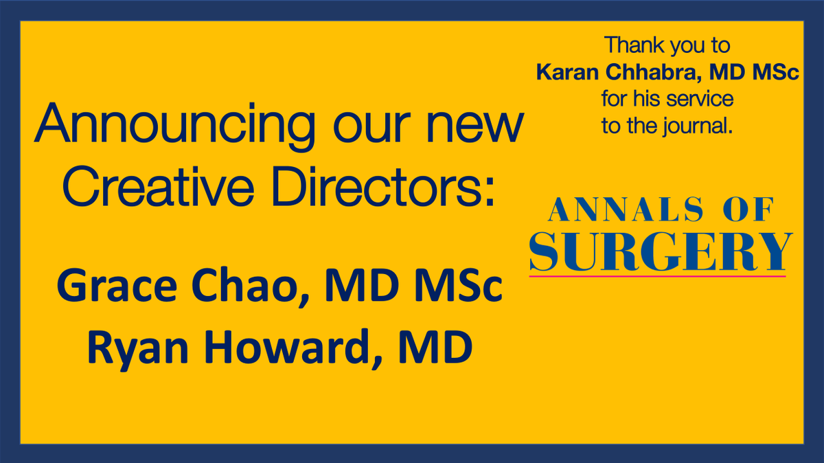 AnnalsofSurgery's tweet image. Annals is grateful to Dr. Chhabra (@krchhabra) as Creative Director. Building on #VisualAbstracts, adding podcasts w BTK, and working on an addition coming soon, he has certainly left his mark on the journal! Welcome, Creative Directors Dr. Chao (@gfchao) &amp;amp; Dr. Howard (@rhowMD).