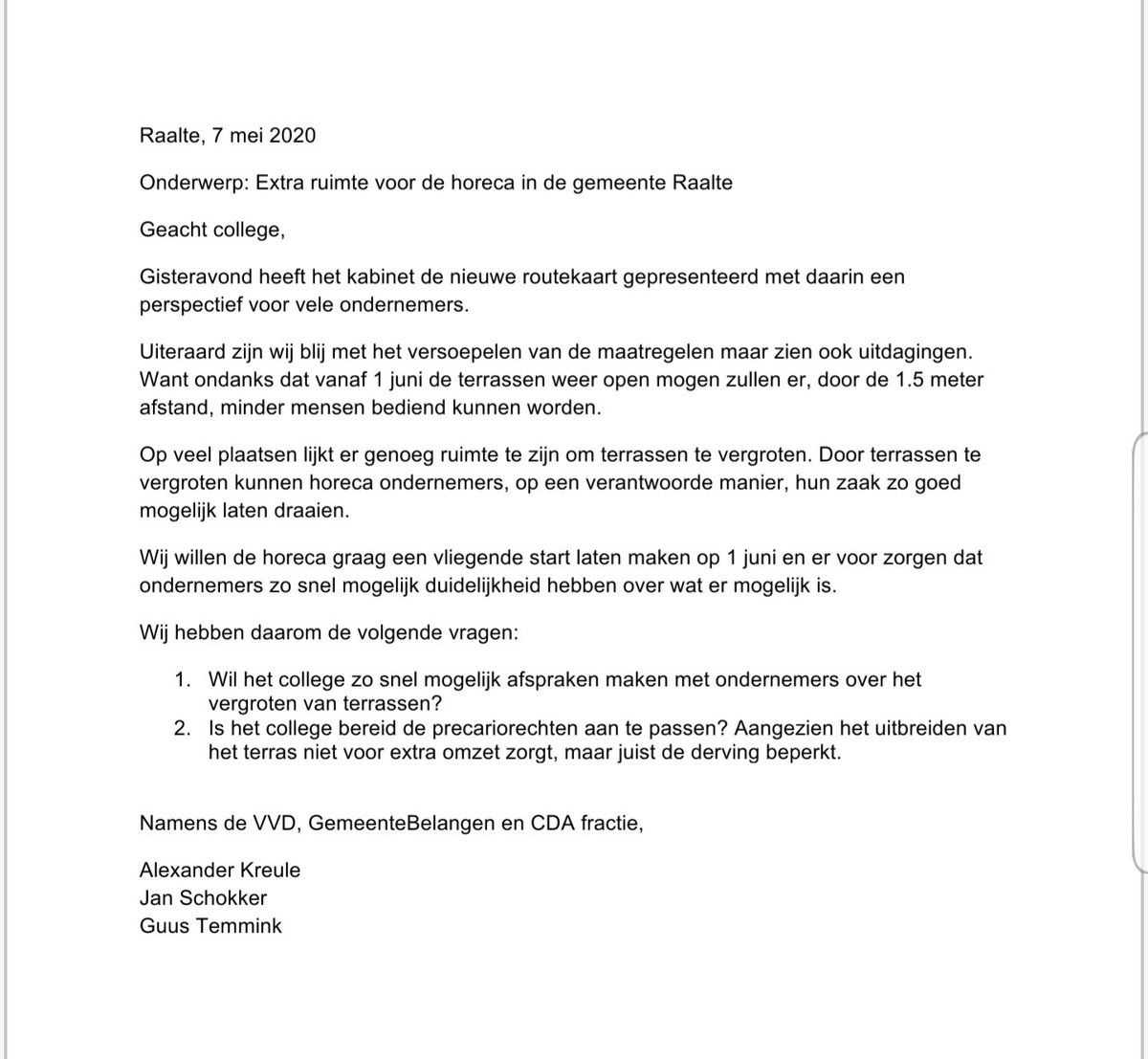<a href="/vvdraalte/">De lokale VVD Raalte</a> <a href="/GB_Raalte/">GemeenteBelangen Raalte</a> en <a href="/CDARaalte/">CDA Raalte</a> willen grotere terrassen voor het zelfde geld. #supportyourlocal