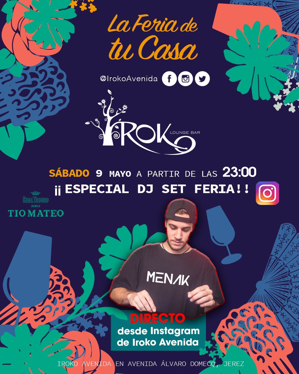 IrokoAvenida's tweet photo. 🥂💃SÁBADO 9 Mayo💃🥂 LA FERIA DE TU CASA 👏🏻👏🏻👏🏻 el bicho no nos va a quitar las ganas de feria!! Así que hemos preparado un especial DJ SET con @menakmusic 🔴DIRECTO EN INSTAGRAM de Iroko Avenida😎🥂🥂 a brindar, a bailar!!! https://t.co/VCbJULODeQ