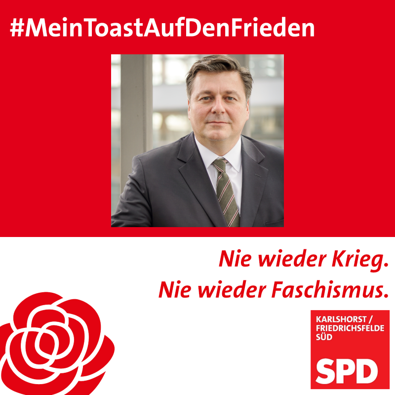 Unsere Reihe #MeinToastAufDenFrieden beenden wir mit unserem Karlshorster Abgeordneten und Berliner Innensenator Andreas Geisel. Er meint: „Die derzeitige Krise macht deutlich, wie wichtig ein friedliches und solidarisches Europa ist."

#8Mai #TagDerBefreiung #Karlshorst