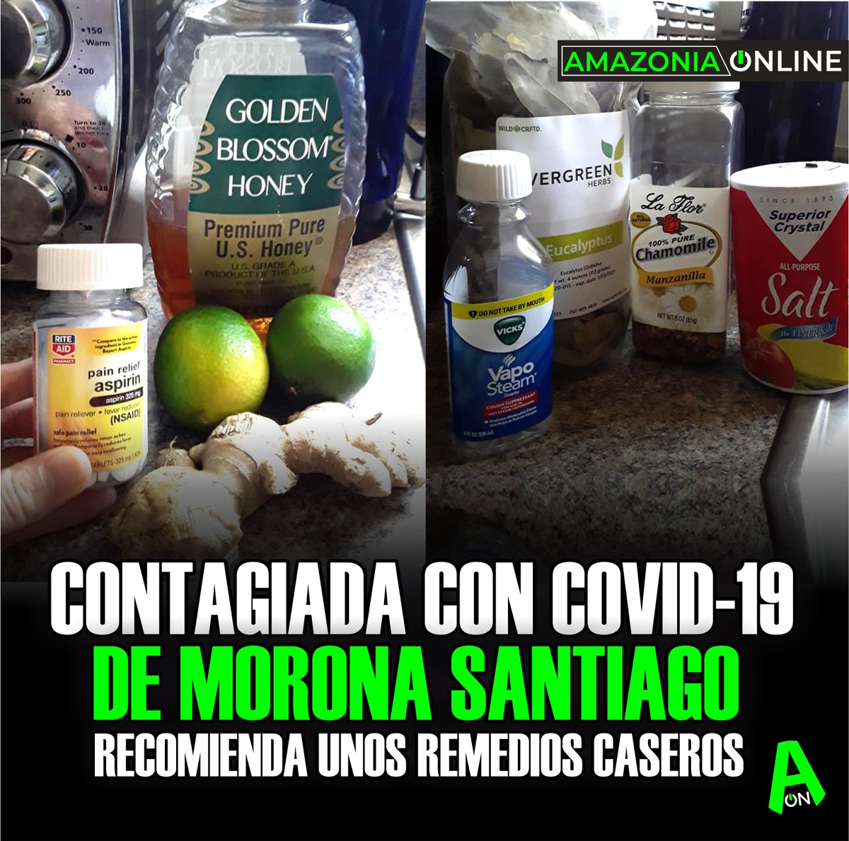 AmazoniaON's tweet photo. Da positivo al virus #Covid_19 y recomienda estos remedios caseros
-Hacer TE caliente con limón, jengibre y miel acompañado de 3 aspirinas diarias
-Hacer SAUNA de eucalipto con manzanilla y una cucharada de sal
Comer saludable, bebidas calientes y evite bañarse en agua fría https://t.co/Zs04hsXaxt