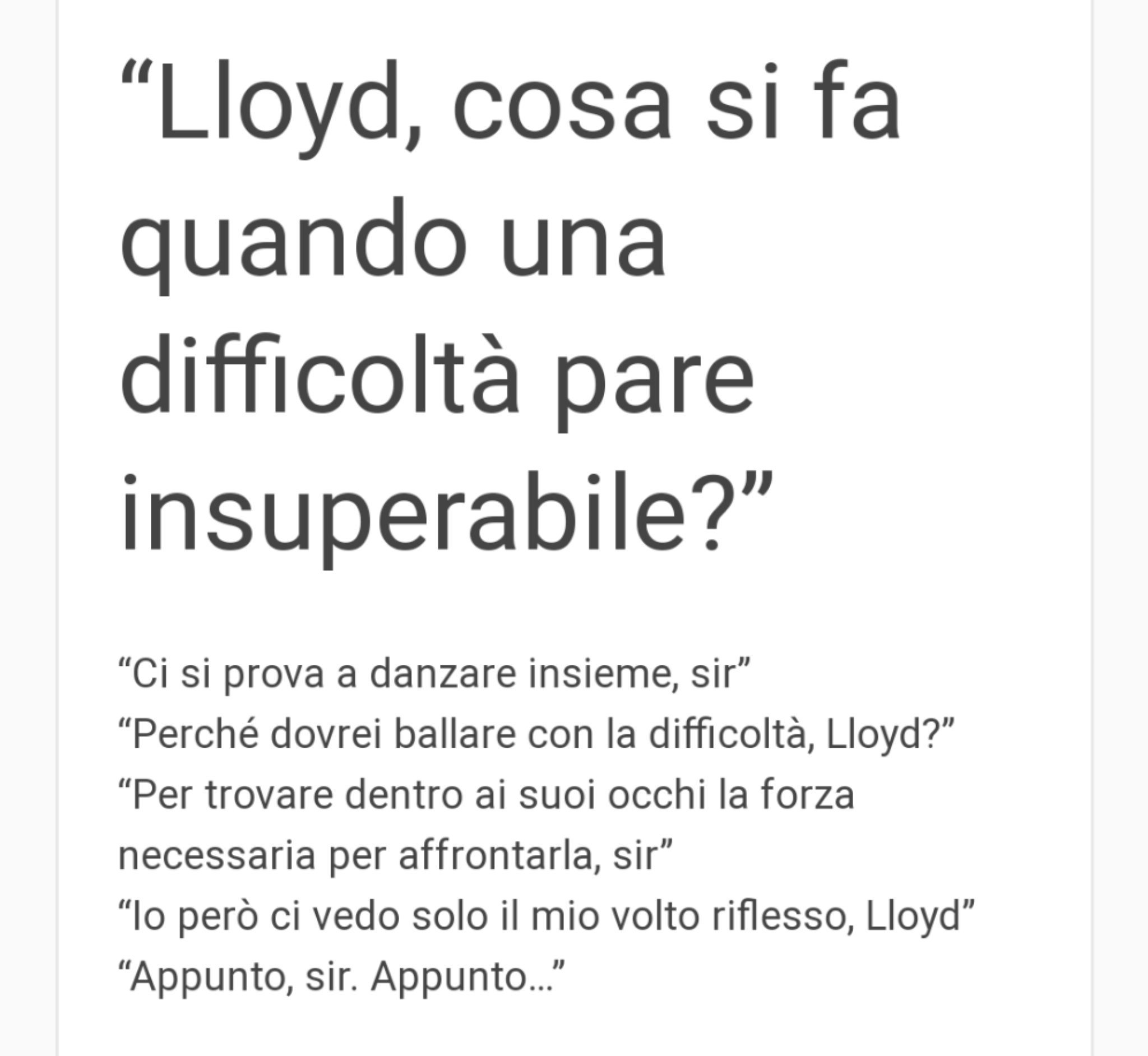 Vita con Lloyd on X: Lloyd, cosa si fa quando una difficoltà pare  insuperabile?  / X