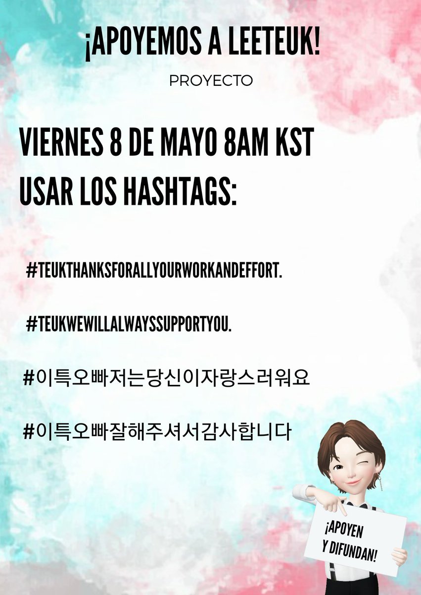JungSooEnt's tweet photo. Me uno al proyecto de apoyo.

Mañana 8 de mayo a las 8AM KST (mañana en la noche para nosotros)

Usaremos los hashtag:

🔸️TeukThanksForAllYourWorkAndEffort

🔸️TeukWeWillAlwaysSupportYou.

🔸️이특오빠저는당신이자랑스러워요

🔸️이특오빠잘해주셔서감사합니다

Difundan 🥰 https://t.co/Hg58zaKYCs