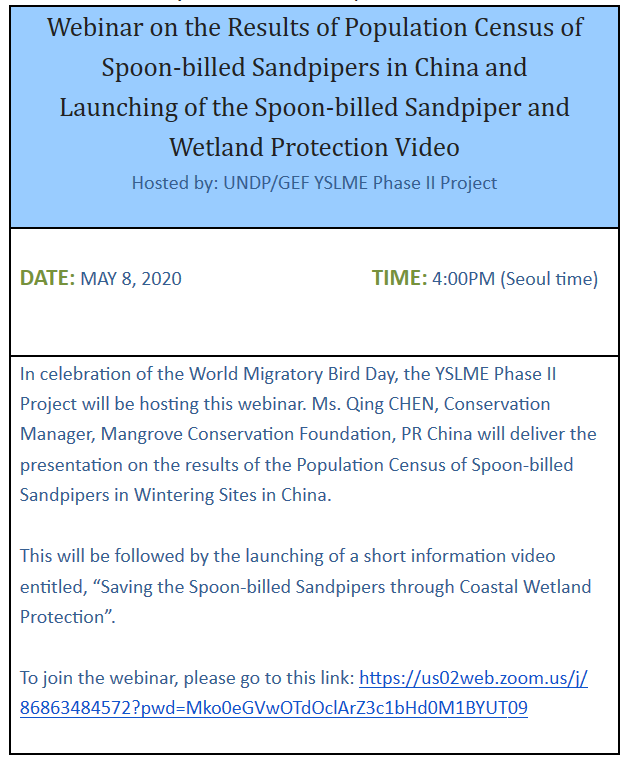 Join YSLME's Webinar on the Results of Population Census of Spoon-billed Sandpipers in China and Launching of the Spoon-billed Sandpiper and Wetland Protection Video on May 8, 2020 at 4:00PM (Seoul time) via zoom:  us02web.zoom.us/j/86863484572?…