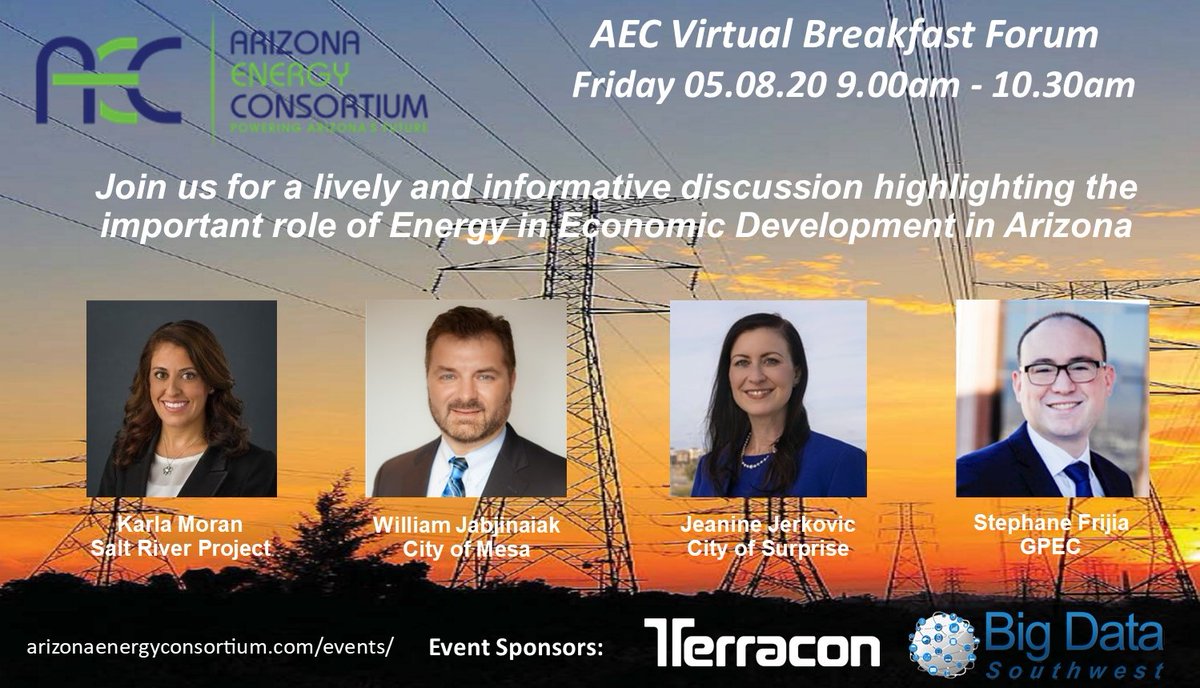 BigDataSW's tweet image. Join the #AEC, @Az_Energy Friday 05.07.20 9am -  @SRPconnect&apos;s @PHX_KMoran @CityofMesa&apos;s Bill Jabjiniak @AZSurprise&apos;s @JeanineJerkovic @GPEC&apos;s @StephaneFrijia #AzEconDev Round Table
 Reg: tinyurl.com/y9dj3gmb #AzEnergy #AzSmartCities #Sustainability @AzTechCouncil @AzCommerce