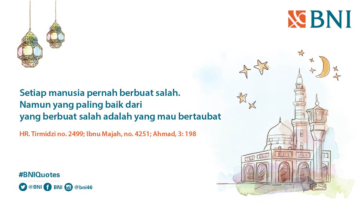 BNI's tweet photo. Tweeps, ingat yaa kesalahan yang diperbuat ada baiknya diiringi dengan taubat #BNIQuotes https://t.co/94iIpEacw2