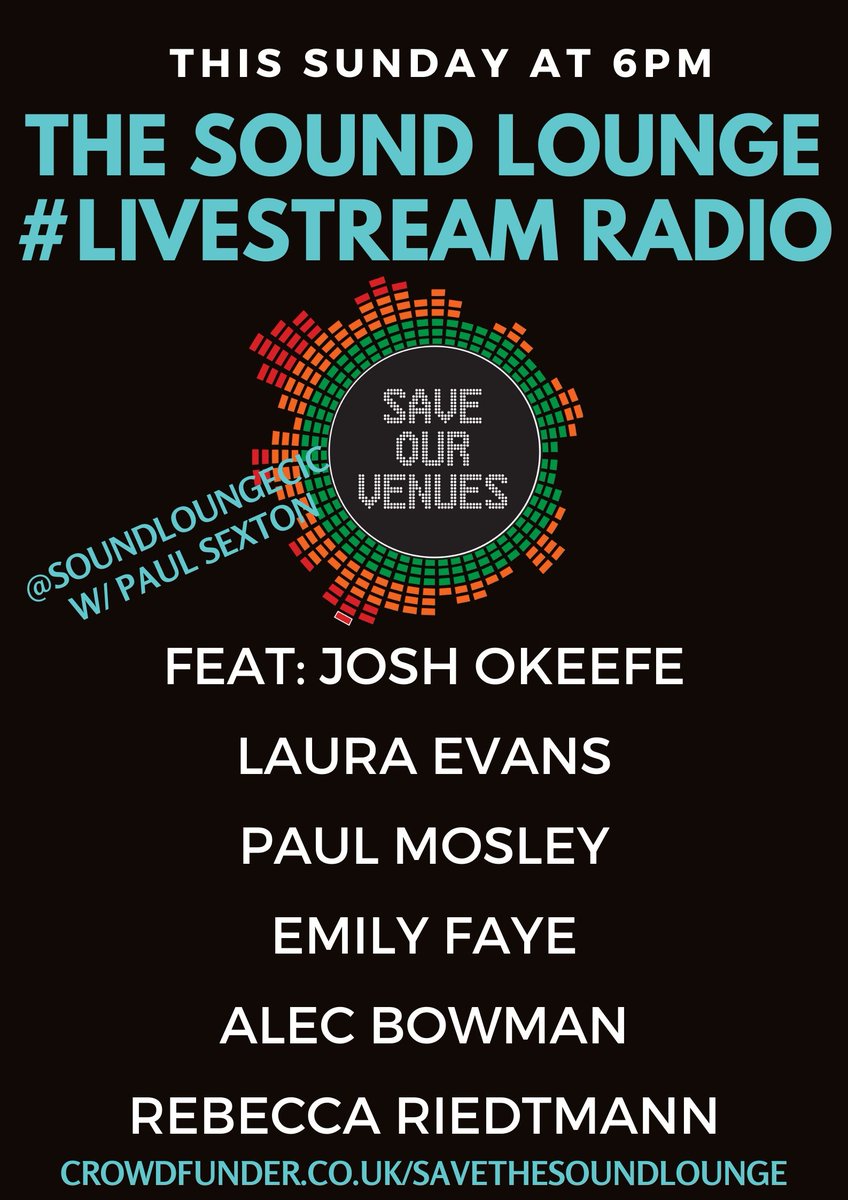 Sunday at 6pm hosted by our patron,journalist &amp; broadcaster 
<a href="/psexton3/">Paul Sexton</a> our weekly #livestream radio to help protect our precious venue crowdfunder.co.uk/savethesoundlo…. Featuring an incredible line-up @joshokeefemusic <a href="/LaurajevansUk/">Laura Evans</a>
<a href="/paulmosley/">paul mosley</a> <a href="/emilyfayemusic/">Emily Faye</a> <a href="/Rebecca_rie/">Rebecca Riedtmann</a> @MrAlecBowman