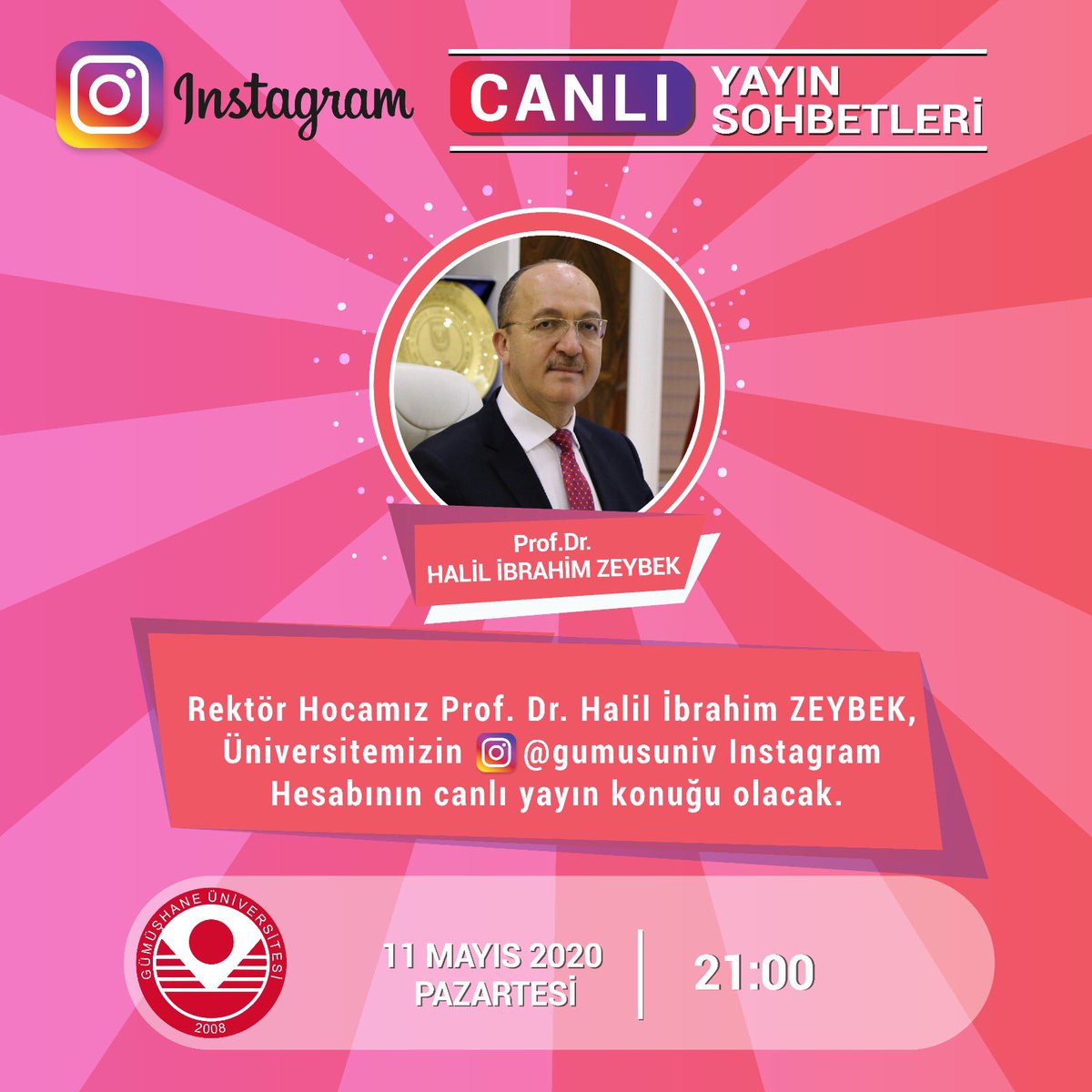 Rektörümüz Prof. Dr. Halil İbrahim ZEYBEK, 11 Mayıs Pazartesi, saat 21.00’de Üniversitemizin @gumusuniv Instagram hesabının canlı yayın konuğu olacak. Hocamıza sorularınızı bu iletinin altında iletebilirsiniz.