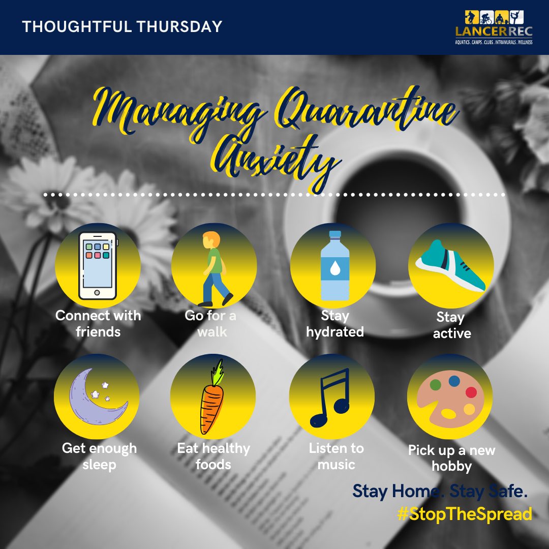 LancerRec's tweet photo. It’s normal to experience some anxiety during these uncertain times. Check out these helpful tips to manage some of that isolation anxiety #LancerRecConnect https://t.co/hQTHbm5QTd