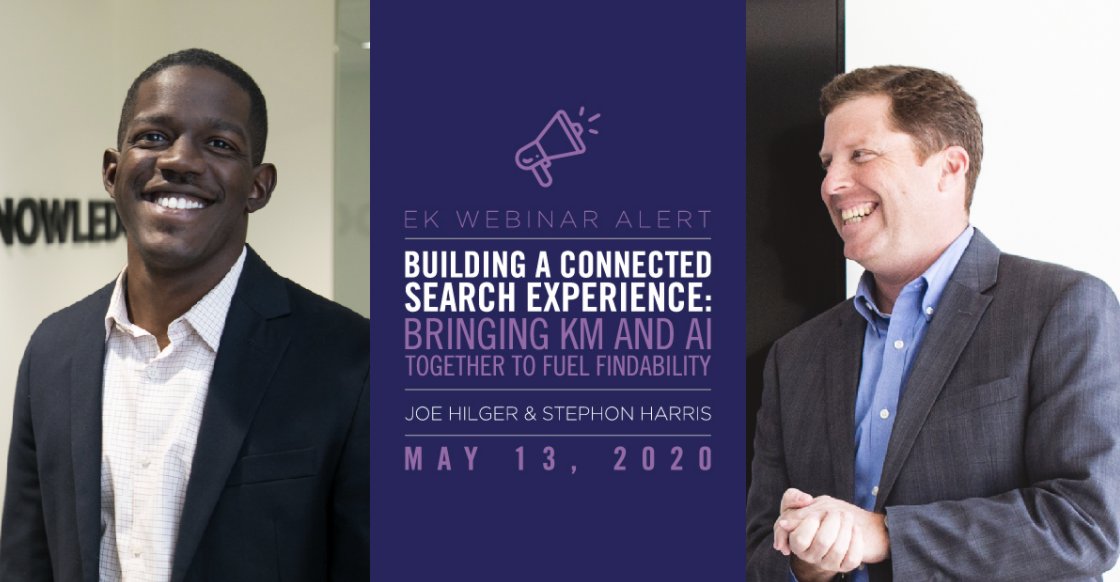 EKConsulting's tweet photo. EK's search experts @_Stepharr and @jhilgerbc will discuss how KM can fuel advanced search and findability in your organization during our next webinar - sign up at the link - - - -https://t.co/lZlpRIk4o6
#knowledgemanagement #graphsearch #enterprisesearch https://t.co/Ecrngro9SM