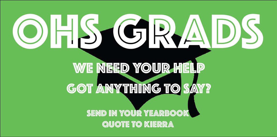 🗣 ATTENTION ALL GRADS! 🗣
The picture says it all! DM us your yearbook quotes or email them to Kierra