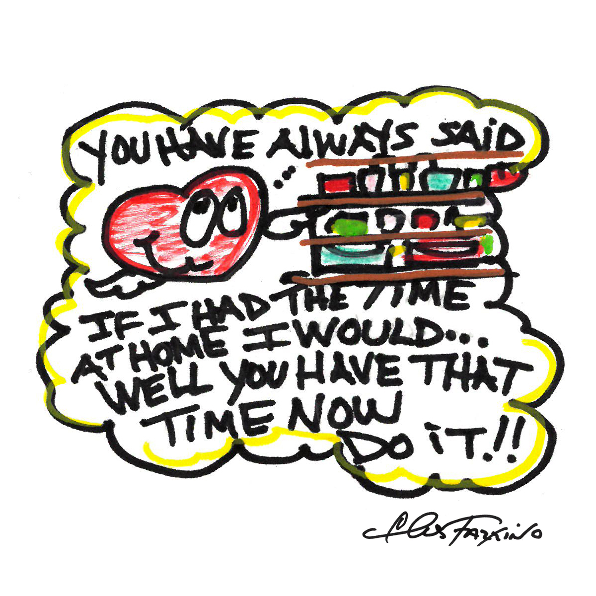 FazzinoPopArt's tweet photo. Quarantine art doodle #10! You have always said if I had the time at home I would...well you have that time now, do it! #TogetherAtHome #ConquerCovid #CreateinQuarantine #ArtAtHome #AtHomeTogether https://t.co/dUaVTaEoFI