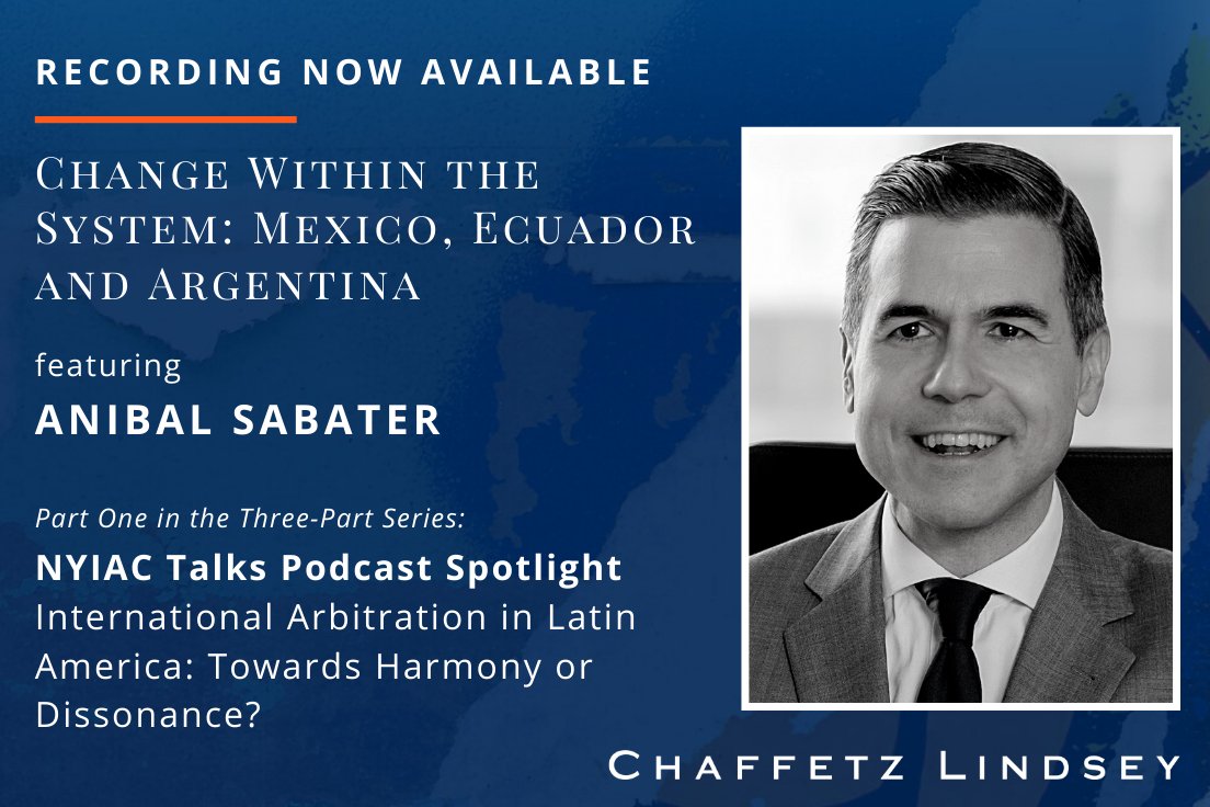 A recording of NYIAC'S Part 1 podcast series -- where Aníbal Sabater, Noiana Marigo and Rekha Rangachari discuss how #policychanges across #LatAm jurisdictions impact #internationalarbitration in Mexico, Ecuador and Argentina – is now available: ow.ly/anwc50zA8YJ