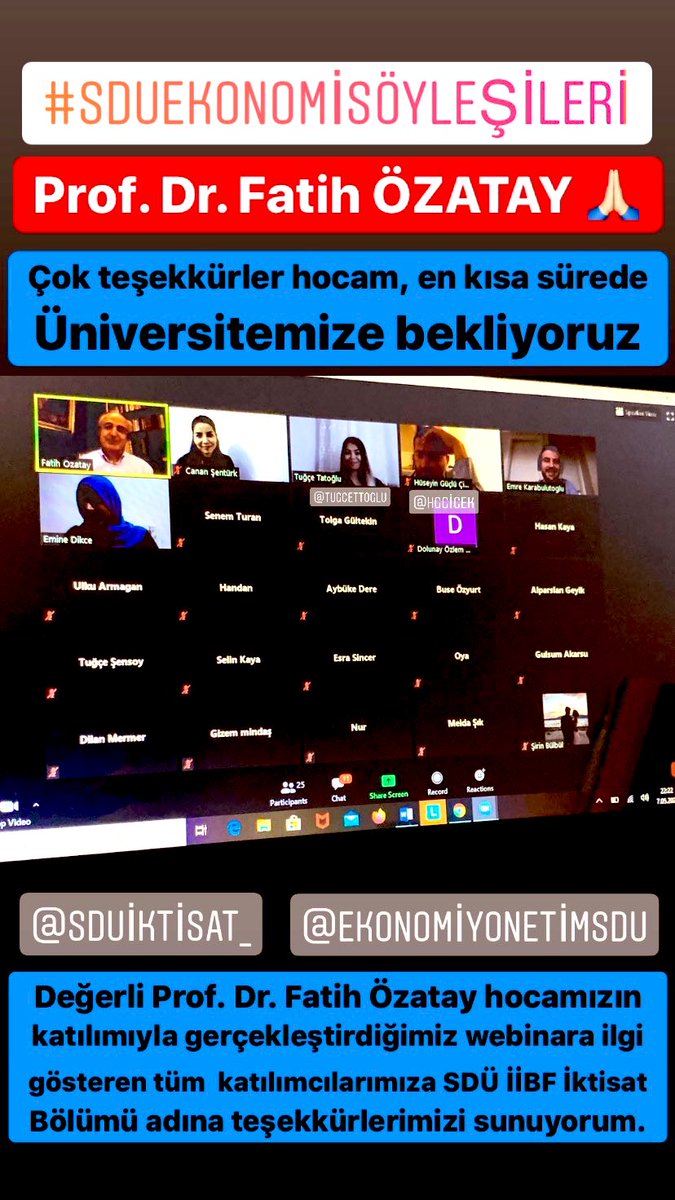 canansenturkk's tweet photo. Ekonomi Söyleşileri No:07 (webinar)da bu akşam Prof.Dr. Fatih ÖZATAY @OzatayFatih hocamızı ağırladık.Hocamıza ‘Türkiye Ekonomisinin Temel Özellikleri ve Kriz’ konulu etkili konferansı için teşekkür ediyoruz.👏🏻 👏🏻👏🏻

📌Hocamızı en yakın zamanda üniversitemize bekliyoruz🙏🏻
#SDÜ https://t.co/zYxZRGCOEJ