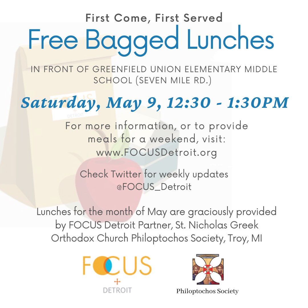 FOCUS_Detroit's tweet photo. We will be back in front of @GreenfieldUnion, 420 W. 7 Mile, Detroit this Saturday from 12:30-1:30pm. If you know of any families or individuals in need of a lunch, tell them to stop by! 🙂 #detroit #service #covid19 https://t.co/Gq8UTE8EPN