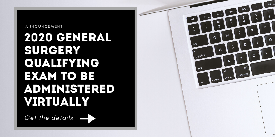 For the the health and safety of all candidates and in order to accommodate ongoing social distancing guidelines, ABS will deliver the July 2020 #GeneralSurgery #QualifyingExam as a web-based, live-proctored, at-home examination - ow.ly/VD8150zzV5H