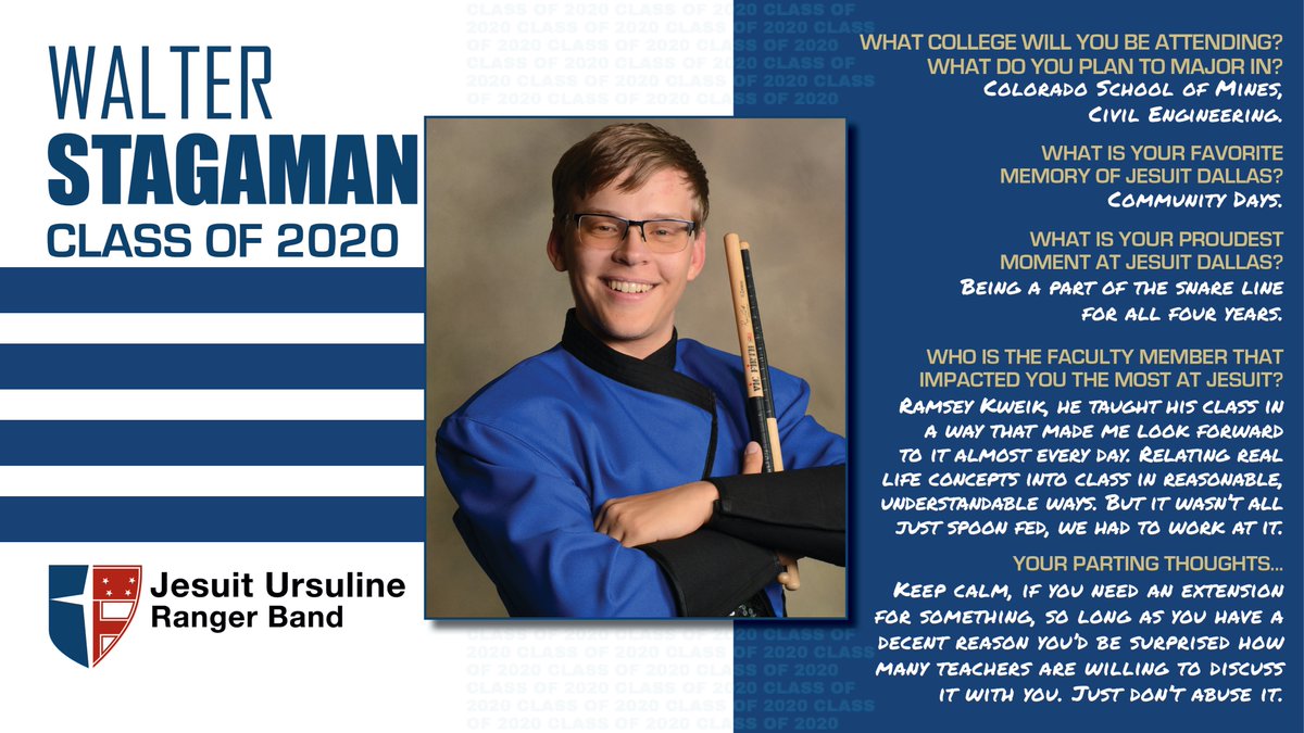 jesuitdallas's tweet photo. The final student highlighted today is Walter Stagaman. A member of JURB, The Jesuit Ursuline Ranger Band, Walter has been part of the snare line all four years at Jesuit Dallas. #RangerVision2020 https://t.co/wWbb3RKHBq