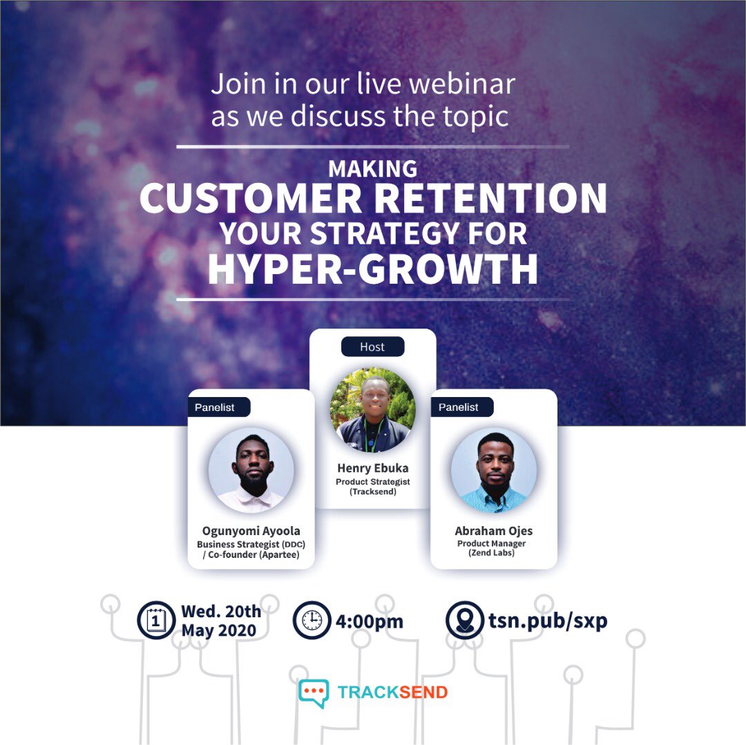 iamAyula's tweet photo. Join a live webinar hosted by Henry Tabansi of Tracksend, Abraham Ojes of Zend Lab and I to discuss the best strategies for customer retention to achieve hyper-growth. 

Link to Register: https://t.co/MYoR9pMsrW https://t.co/DKwxVf6lSf