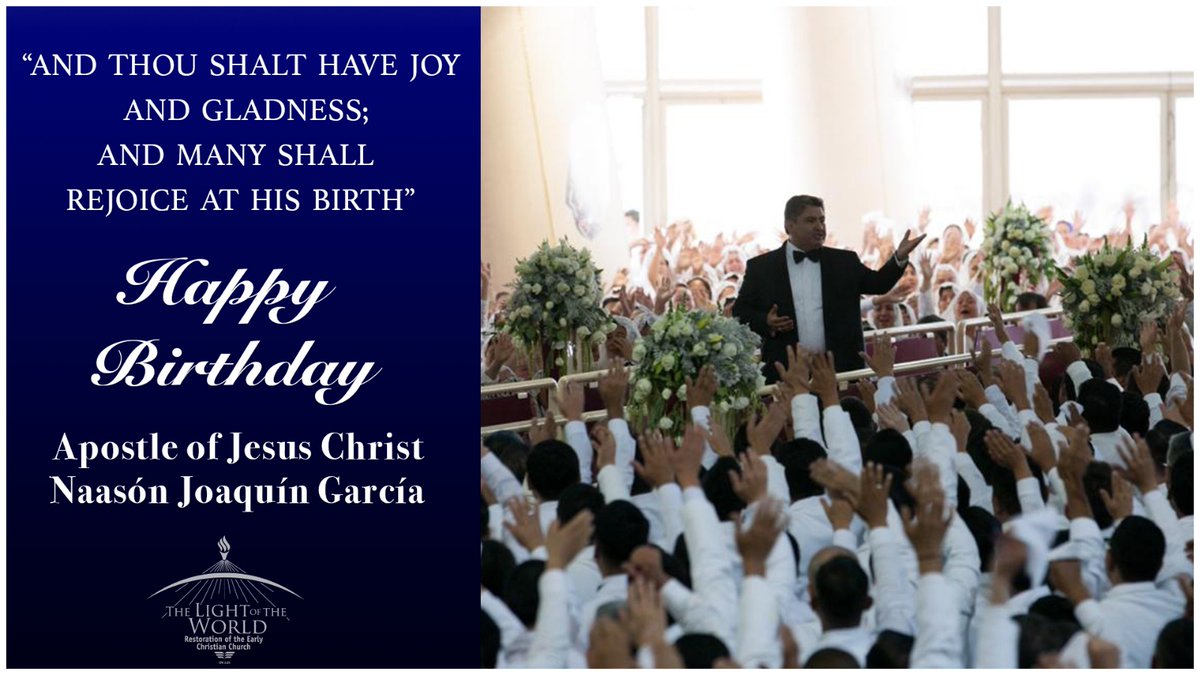 tlotwchurch's tweet photo. The Light of the World Church would like to congratulate the Apostle of Jesus Christ Naason J. Garcia on the anniversary of his birth. On this day, we recognize the arduous labor and bountiful works that he has accomplished during his administration.

#TLOTW
#LLDM
#WeAreLight https://t.co/Is6PI9UWdT