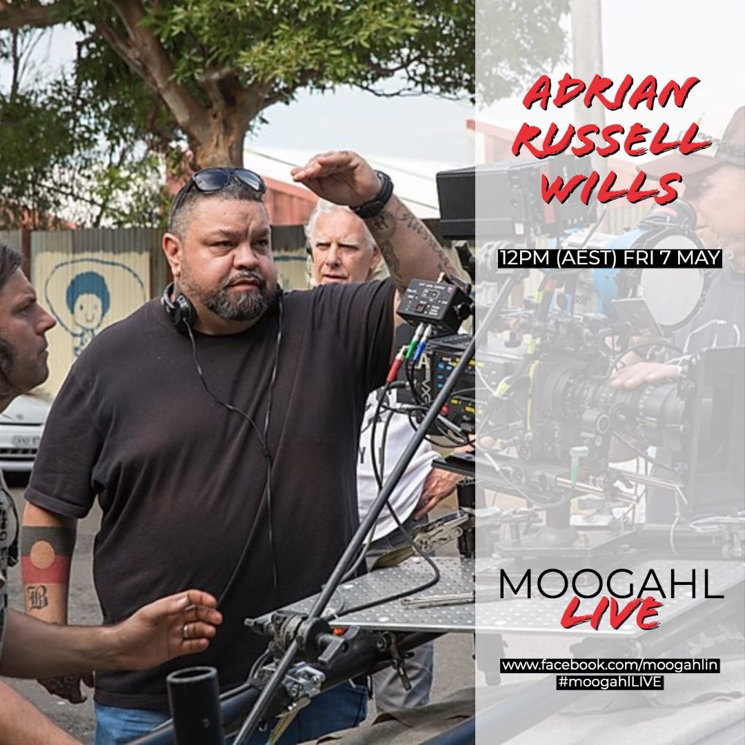 🎥 MOOGAHL LIVE: ADRIAN RUSSELL WILLS

Join celebrated writer &amp; director Adrian Russell Wills for a lunchtime talk as he shares highlights and insights from his filmmaking career! 

12pm via Facebook Live:
facebook.com/moogahlin

Image by Blackfella Films.
