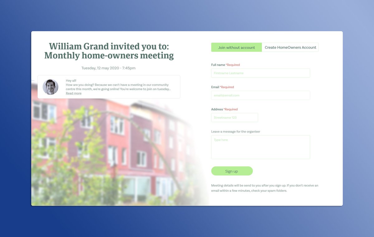 GrootVera's tweet photo. Inspired by the fact that all kinds of meetings can't happen these days, I made a sign up form for a homeowners meeting. Not everyone wants another account they don't use, so it's possible to sign up for meeting without making an account. #DailyUI day one - sign up form #adobexd https://t.co/v8bWc1D8Px