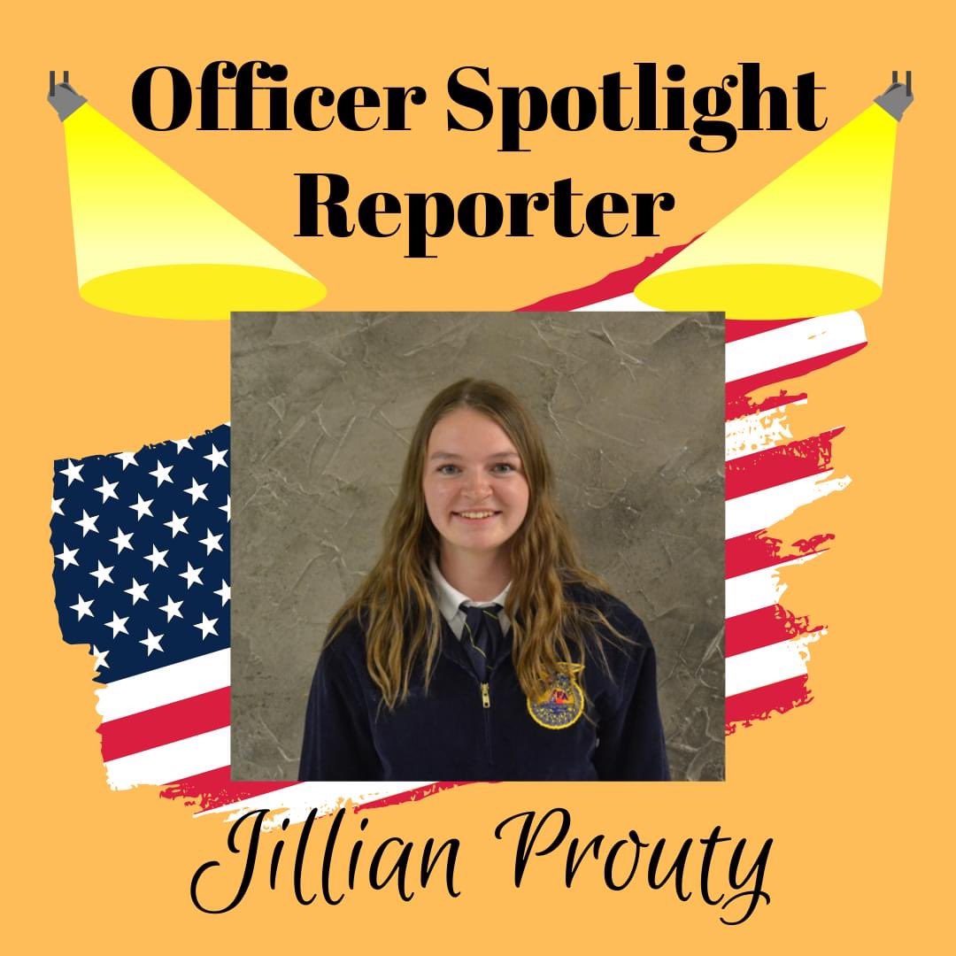 Our fourth officer spotlight Jillian Prouty who is currently serving as our chapter reporter.