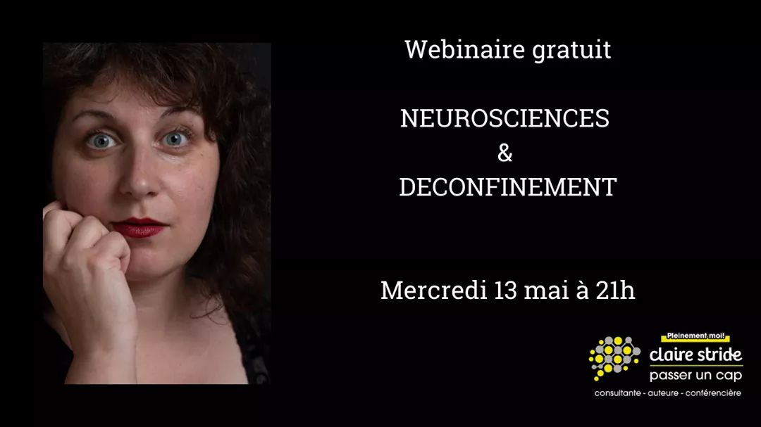#neuroscience #Deconfinement #EtApres Un webinaire pour comprendre tout ce qui se joue dans notre cerveau alors que nous vivons une situation inédite. Inscription : pleinementmoi.learnybox.com/inscription-2/