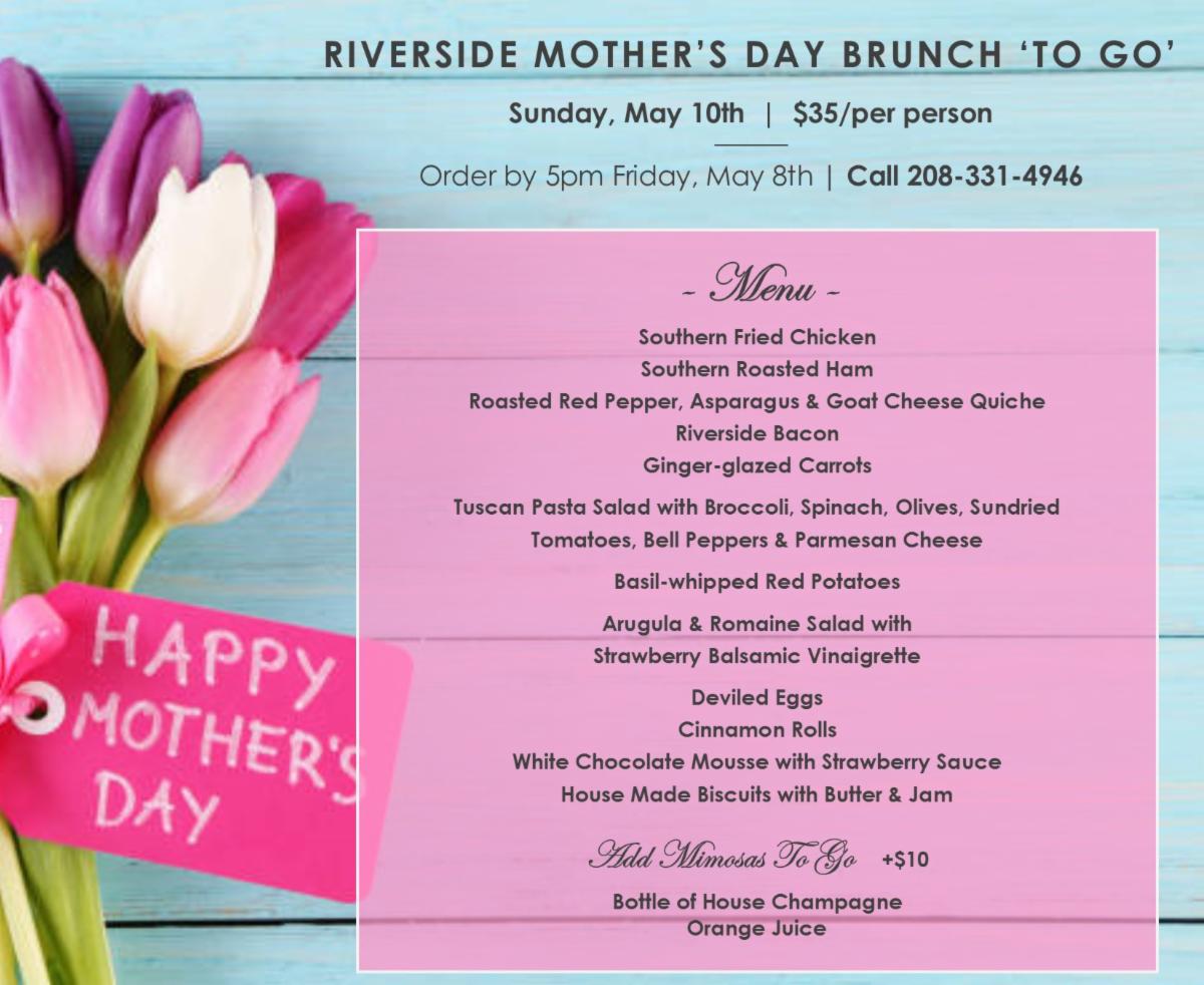RIVERSIDE MOTHER'S DAY BRUNCH TO GO! conta.cc/2SNf7yW