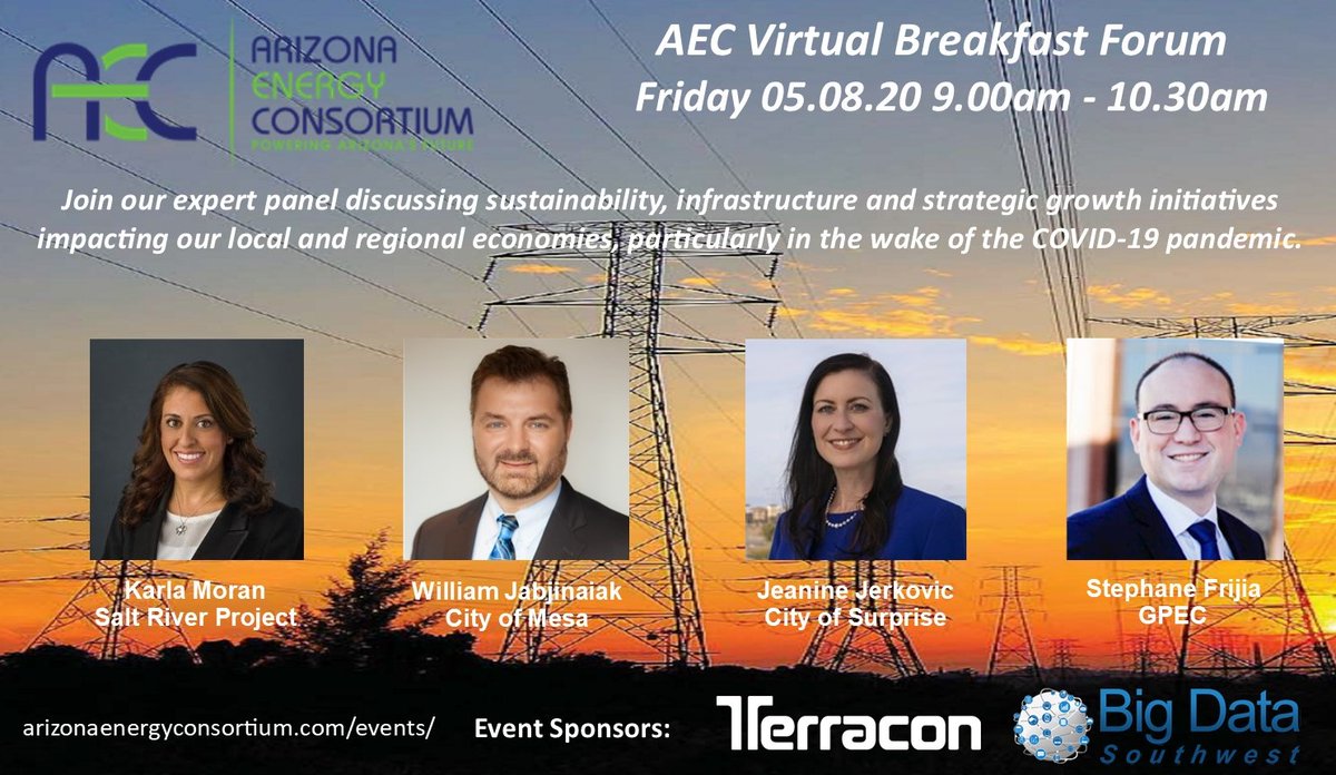 AzSmartCities's tweet image. Join the #AEC, @Az_Energy  Friday 05.07.20 9am - @SRPconnect&apos;s @PHX_KMoran @CityofMesa&apos;s Bill Jabjiniak @AZSurprise&apos;s @JeanineJerkovic @GPEC&apos;s @StephaneFrijia  #AzEconDev Round Table
 Reg: tinyurl.com/y9dj3gmb
#AzEnergy #AzSmartCities #Sustainability @AzTechCouncil @AzCommerce