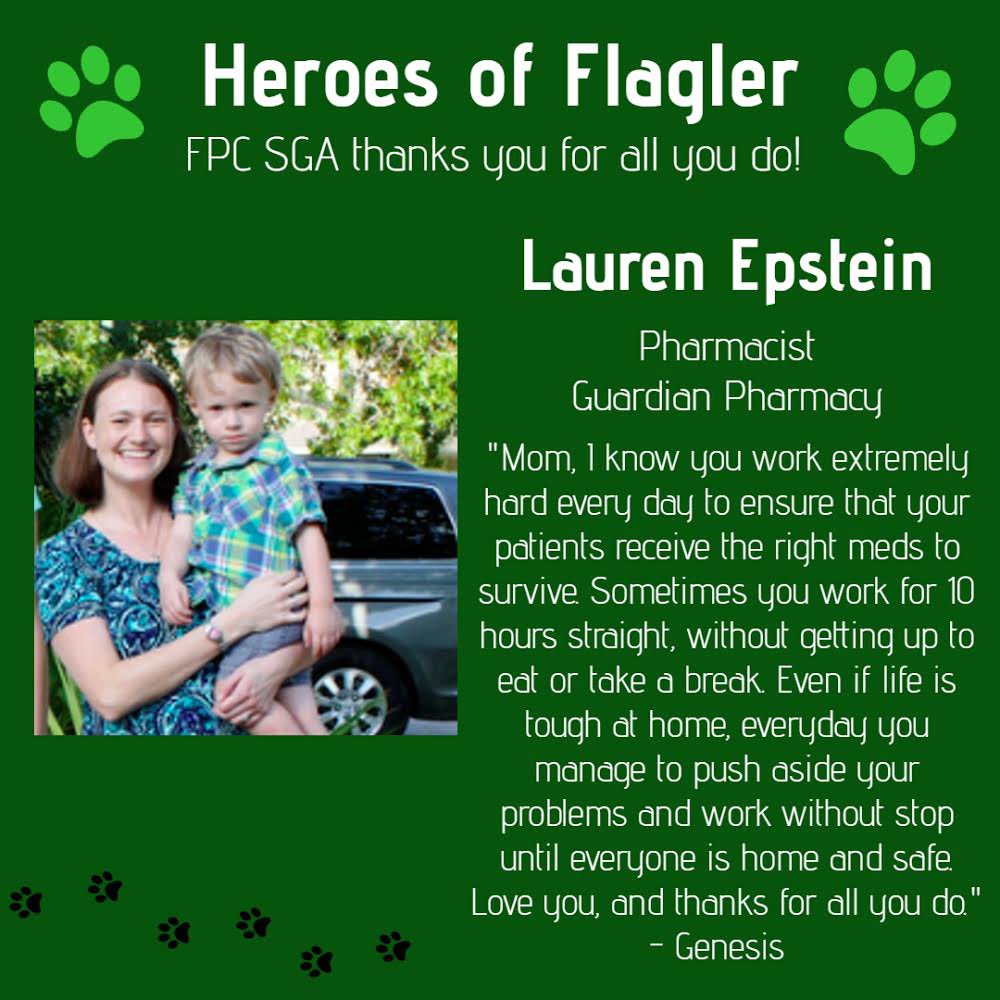 FPCSGA's tweet photo. #HeroesOfFlagler Thank you Lauren Epstein!! You’re saving lives and doing a phenomenal job!🐾 SGA appreciates you!💚 #OnceABulldogAlwaysABulldog  #FPCgoesVirtual @FPCHS @FlaglerSchools https://t.co/bOjXMZ7zPm