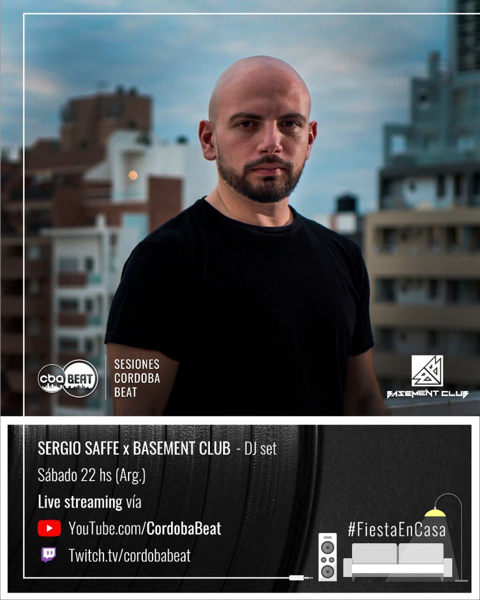 SESIONES CÓRDOBA BEAT | VÍA STREAMING

► ¡SÁBADO 22 HS! Live Set exclusivo para #SesionesCórdobaBeat junto a:
🔴 <a href="/SergioSaffe/">SERGIO SAFFE</a> x <a href="/BasementClubCba/">Basement Club</a> 🙌🏽
⠀
💻 Seguilo en vivo a través de nuestro canal de YouTube y en Twitch.