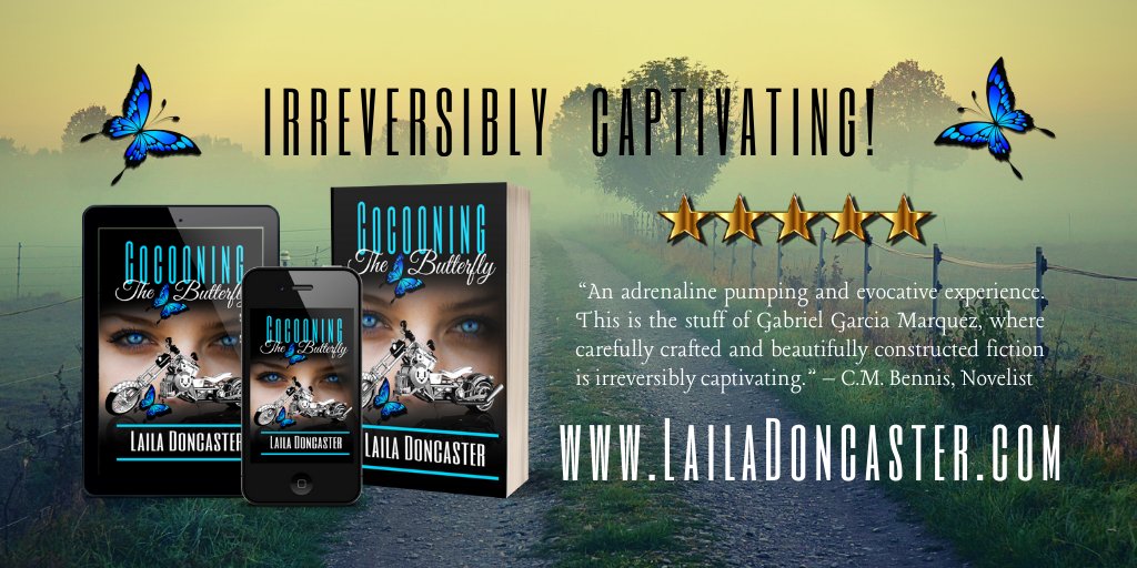 #CocooningTheButterfly #BookLaunch #DebutNovel #RomanticSuspense #LitFic #5STARS LEARN MORE LailaDoncaster.com BUY NOW books2read.com/u/bzozpq #ePUB #NOOK #iBooks #AmazonKindle TRAILER youtu.be/WTFNHmqGS5U #PTSDTrauma #CanadaReads #D2D #Emotional