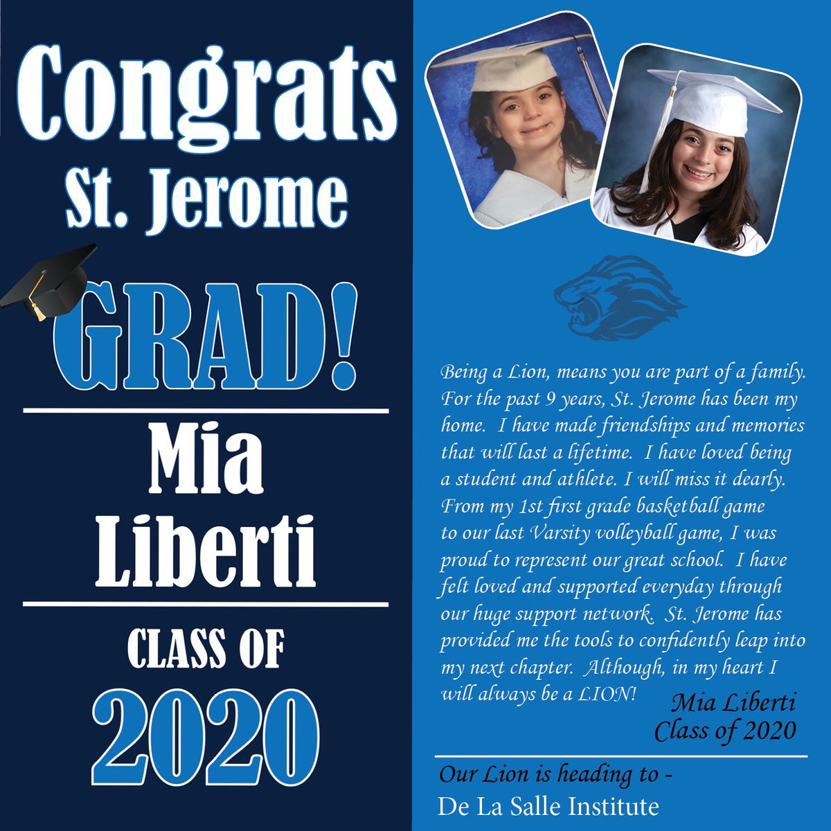 CatholicJerome's tweet photo. St. Jerome School is honoring our 8th graders in the month of May! Here are some of our GRADUATE SPOTLIGHTS -let’s wish these LIONS all the success and happiness! #oncealionalwaysalion #sjsstrong #Classof2020 @DLSMeteors @MaristChicago @IgnatiusChicago https://t.co/p03XcE7tR7