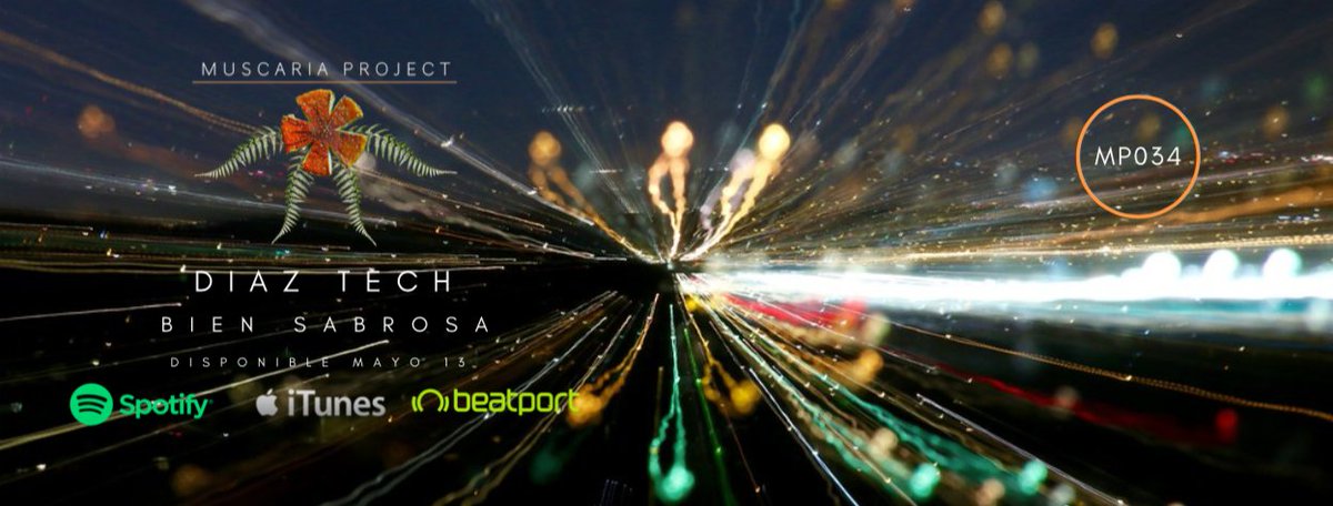 MuscariaProject's tweet photo. Next Release MP034 / Single
Diaz Tech - Bien Sabrosa
Disponible Mayo 13
https://t.co/r9eMKHNlTC

#MuscariaProject #Underground #Mexico https://t.co/6GXBQjqNoj