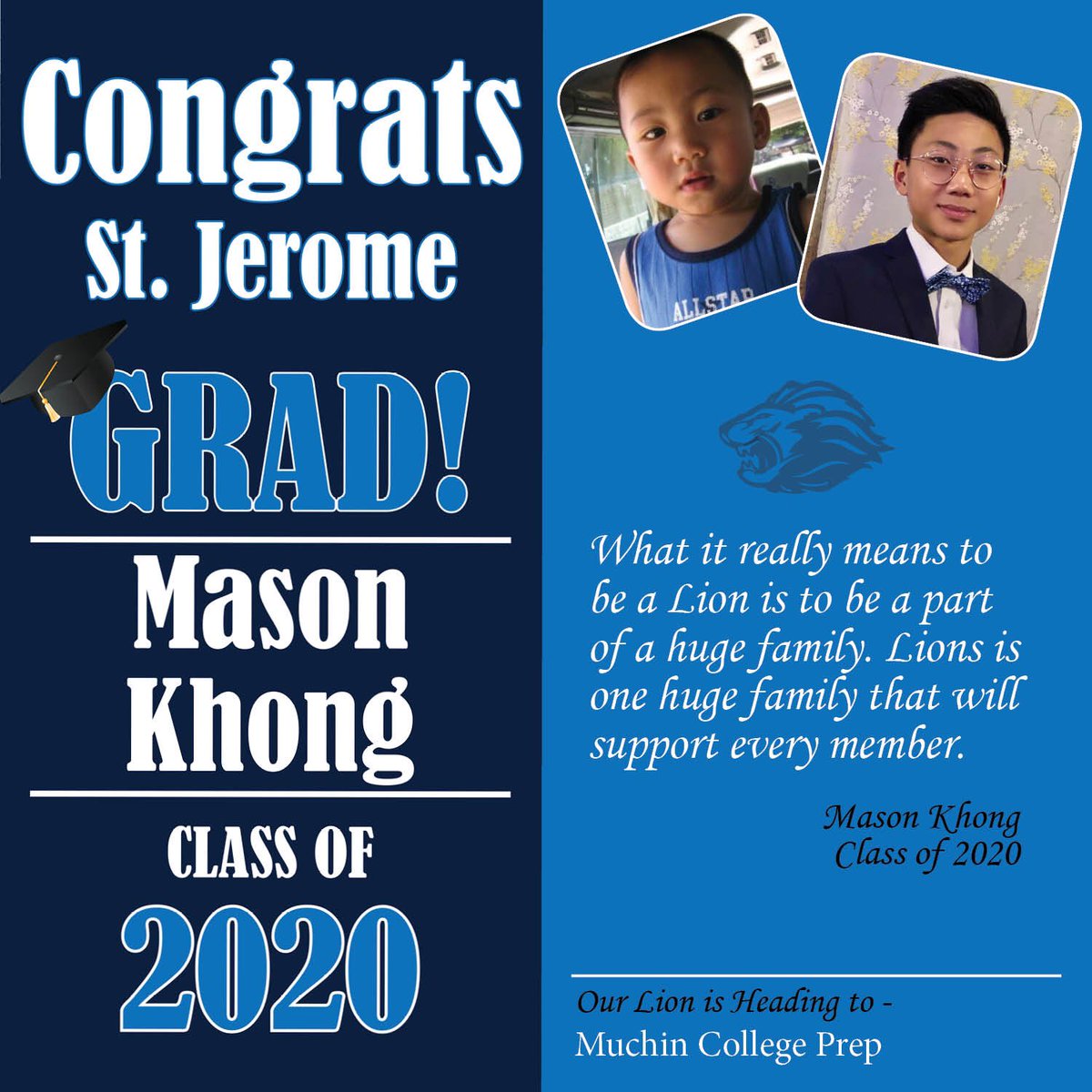 CatholicJerome's tweet photo. St. Jerome School is honoring our 8th graders in the month of May! Here are some of our GRADUATE SPOTLIGHTS -let’s wish these LIONS all the success and happiness! #oncealionalwaysalion #sjsstrong #Classof2020 @MaristChicago https://t.co/a8RuQkW23y