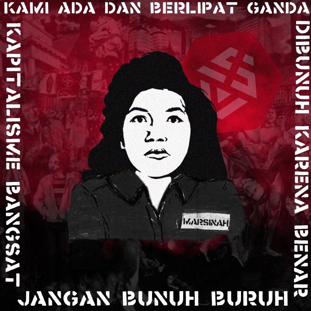 pekerja_viva's tweet photo. 8 Mei 1993, Marsinah dibunuh. Kini, karakter politik proinvestasi yang membunuh Marsinah masih coba dipertahankan melalui Omnibus Law RUU Cipta Kerja yang mengebiri hak-hak kelas pekerja.
#AtasiVirusCabutOmnibus
#BatalkanOmnibusLaw
#LanjutkanPerjuanganMarsinah
#StopPHK
#SaveTHR https://t.co/zz9uMJxfcX