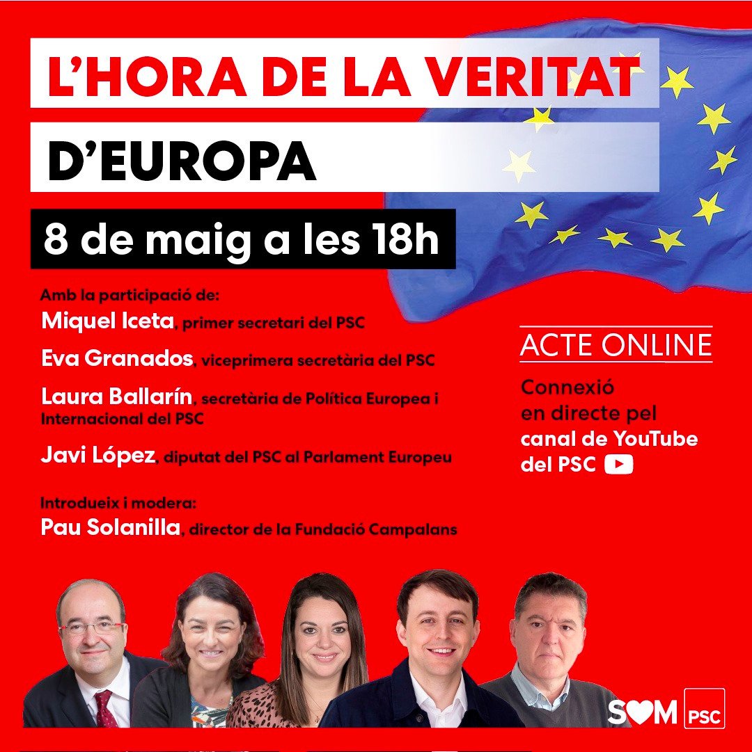 PSCVallirana's tweet photo. 🇪🇺 Amb motiu del Dia d'Europa, que se celebra demà, aquesta tarda a les 18h, arriba la xerrada 'L'hora de la veritat d'Europa' al canal de YouTube del #PSC: https://t.co/nTOgBgocxf

👉Amb @miqueliceta, @Eva_Granados, @lauballarin, @javilopezEU i @PauSolanilla. 

#SomPSC/❤️ https://t.co/KzhRqRIYLS