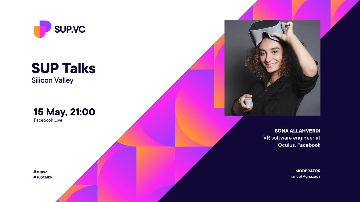 sup_vc's tweet photo. #SUPTalks with Sona Allahverdi
Sona is a virtual reality software engineer at #Oculus, #Facebook. She graduated from #Stanford with a degree in #ComputerScience.
The event will be free broadcast online : https://t.co/1Zl8G7icmb https://t.co/4QVi8XO8MT