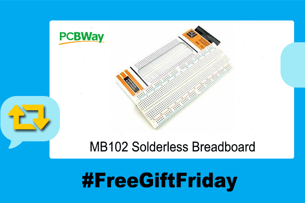 PCBWayOfficial's tweet photo. #FreeGiftFriday 
#Retweet this post to win awesome gifts, like modules, electronics tools, coupons and etc. I will choose 3 lucky winners next Friday(May 15, 2020).
MB102 Solderless Breadboard is today's prize. 
🎁🎁https://t.co/OBWk9rDEzv https://t.co/KEQI944Mtu