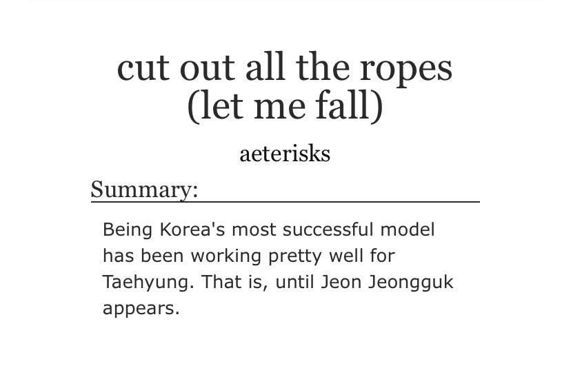 taekook- kind of fluffy lowkey dragged out. the time skips are fucking real. good for a quick read  https://archiveofourown.org/works/7239814/chapters/16436557