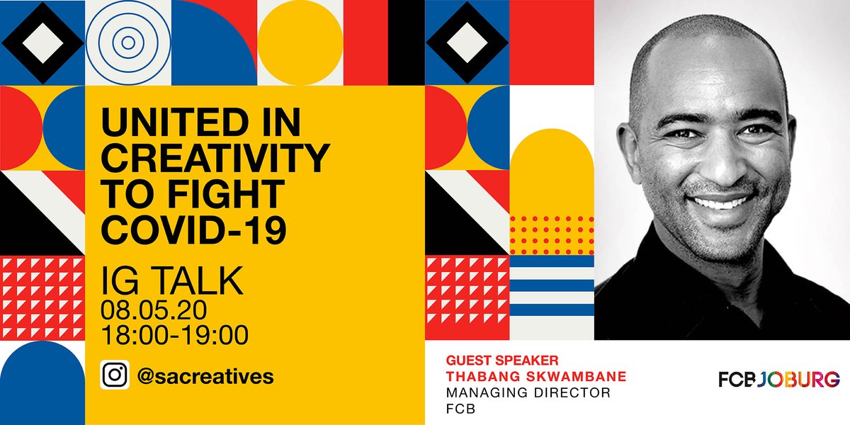 thesacreatives's tweet photo. Catch @Zibusiso tonight at 6pm chatting to creative and philanthropist, @tskwambane MD of @FCBJoburg about how COVID-19 has affected Clients and the future of the Ad industry. Tune in here: https://t.co/xBb1zxMW6W #UnitedInCreativity https://t.co/Rsm4wEM9aB
