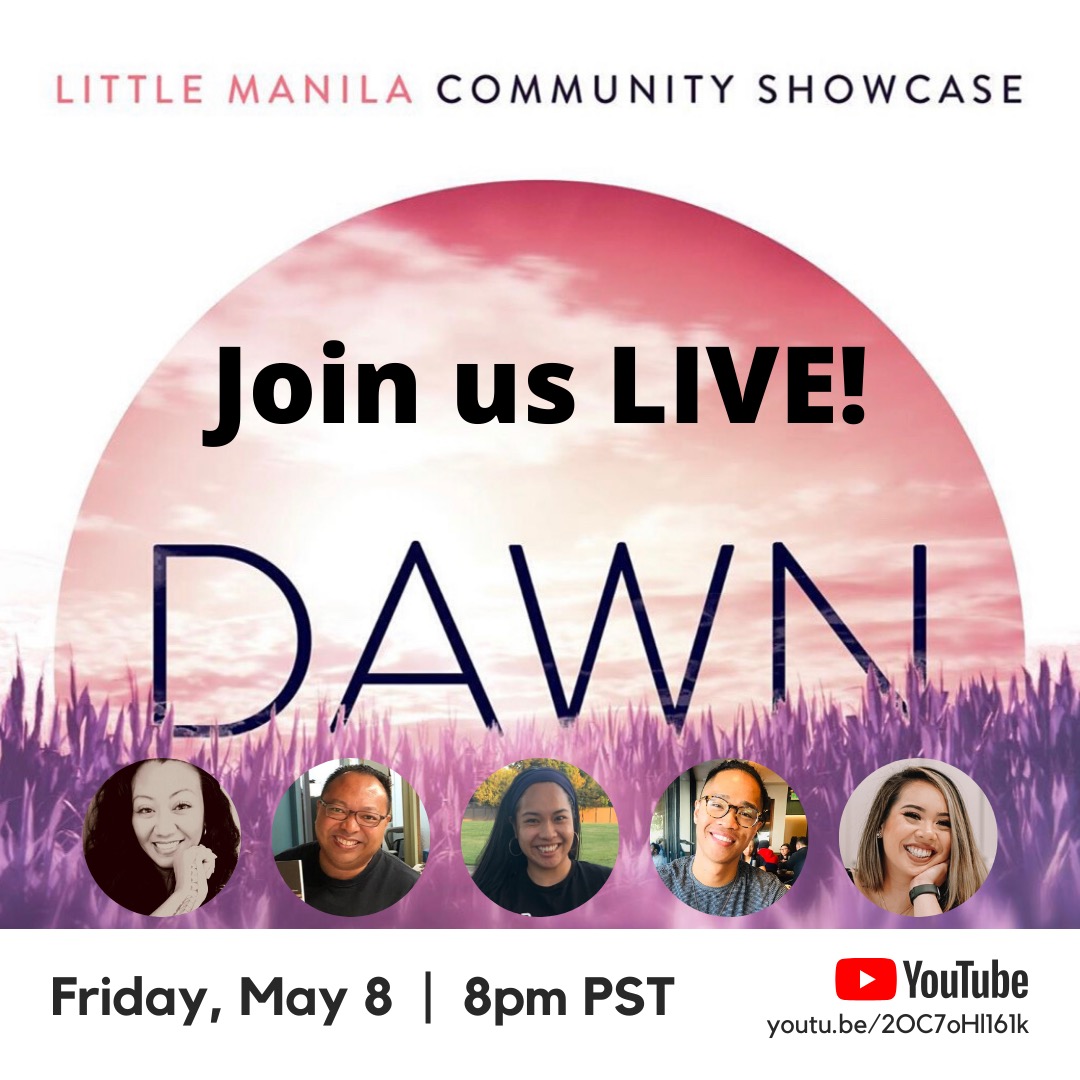 Spend your Friday night with Little Manila Rising! 

Join us LIVE on Youtube to watch our 2019 Community Showcase entitled, “Dawn” and hear some live commentary from the folks who created the show! 
#DawnMabalonisintheHeart