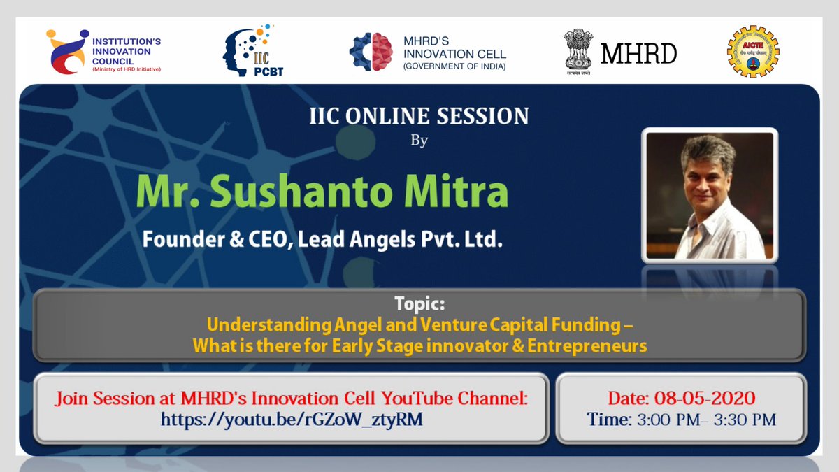 pyramidcollege's tweet photo. Get Ready for the 9th IIC online session today at 3 PM to 3:30 PM
#Topic: Understanding Angel and Venture Capital Funding - What is there for Early Stage Innovator & Entrepreneurs
#Speaker: Mr. Sushanto Mitra
CEO, Lead Angels Pvt Ltd
#IICPCBT #MHRDInnovationCell #ESessions #PCBT https://t.co/r1PwvfbsPa