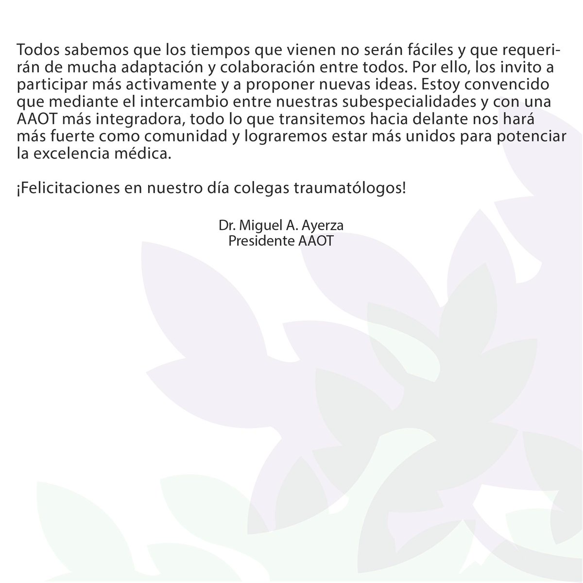 AAOTorg's tweet photo. 👉🙌En el #DíadelTraumatólogo Compartimos carta de nuestro Presidente Dr. Miguel A. Ayerza.
En este día quiero transmitirles un cálido saludo a cada uno de ustedes y compartir una reflexión. 📲Leerla aquí:
https://t.co/Z3GXBy1NoJ
#traumatología #ortopedia #AAOT #argentina🇦 https://t.co/cl9Teo5f5x