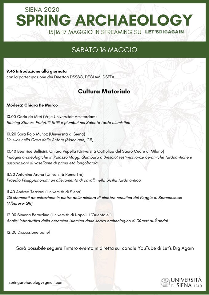 Hilaritatis1's tweet photo. #SaveTheDate!
🌸🏺SPRING ARCHAEOLOGY (15-16-17 MAGGIO 2020) 🌸🏺
.
ℹ️ https://t.co/iPDEP4AwVk
💻Canale Youtube "Let's Dig Again": https://t.co/DhkWa8iAmi
.
.
#SpringArchaeology #LetsDigAgain #Archeologia #Archaeology #Convegno #Seminar #Youtube #UniversitàDiSiena #NonPerdetelo https://t.co/syg1yyf3J5